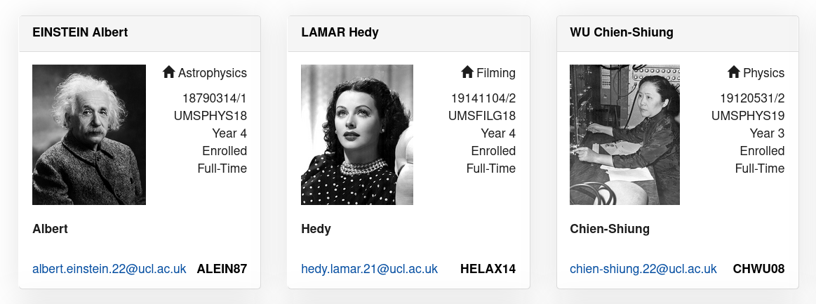screenshot of portico list of students showing the photo of three fictitious students (Albert Einstein, Lamar Hedy and Chien-Shiung Wu) with their registration details such as programme, student number and email. Their full name appear above each photo, where their preferred name appear below the photo.